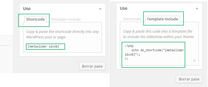 Meta Slider Pro. Copia y pega el codigo corto de tu pase
