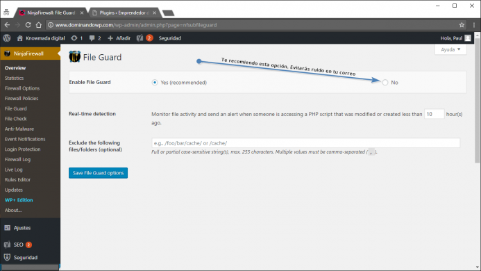 File Guard. No actives por defecto al guardián de archivos en NinjaFirewall.