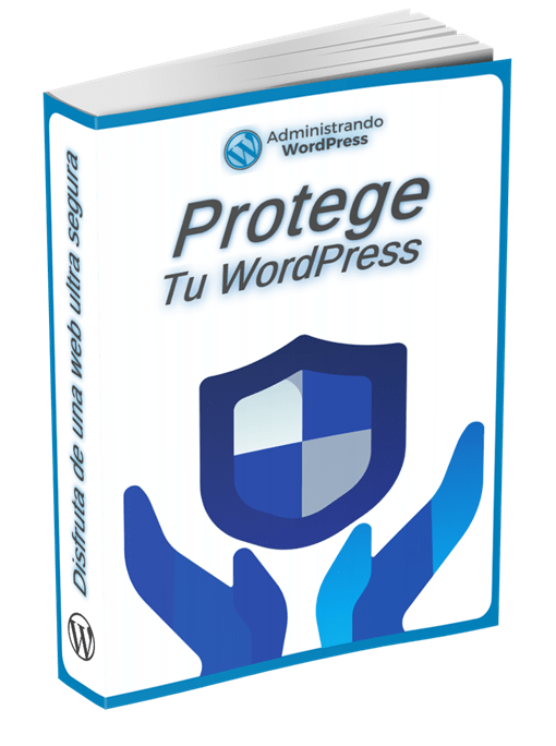 Protege tu WordPress Protege tu WordPress ebook